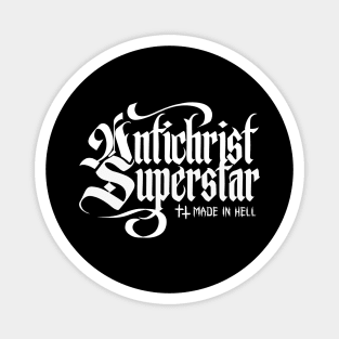 ANTICHRIST SUPERSTAR Magnet
